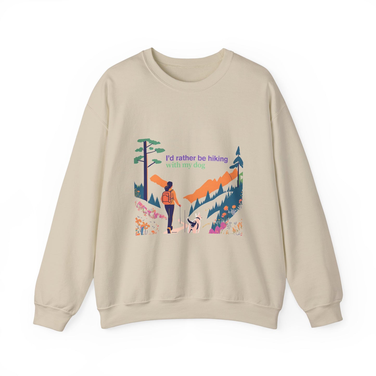 I'd rather be hiking with my dog - Crewneck Sweatshirt