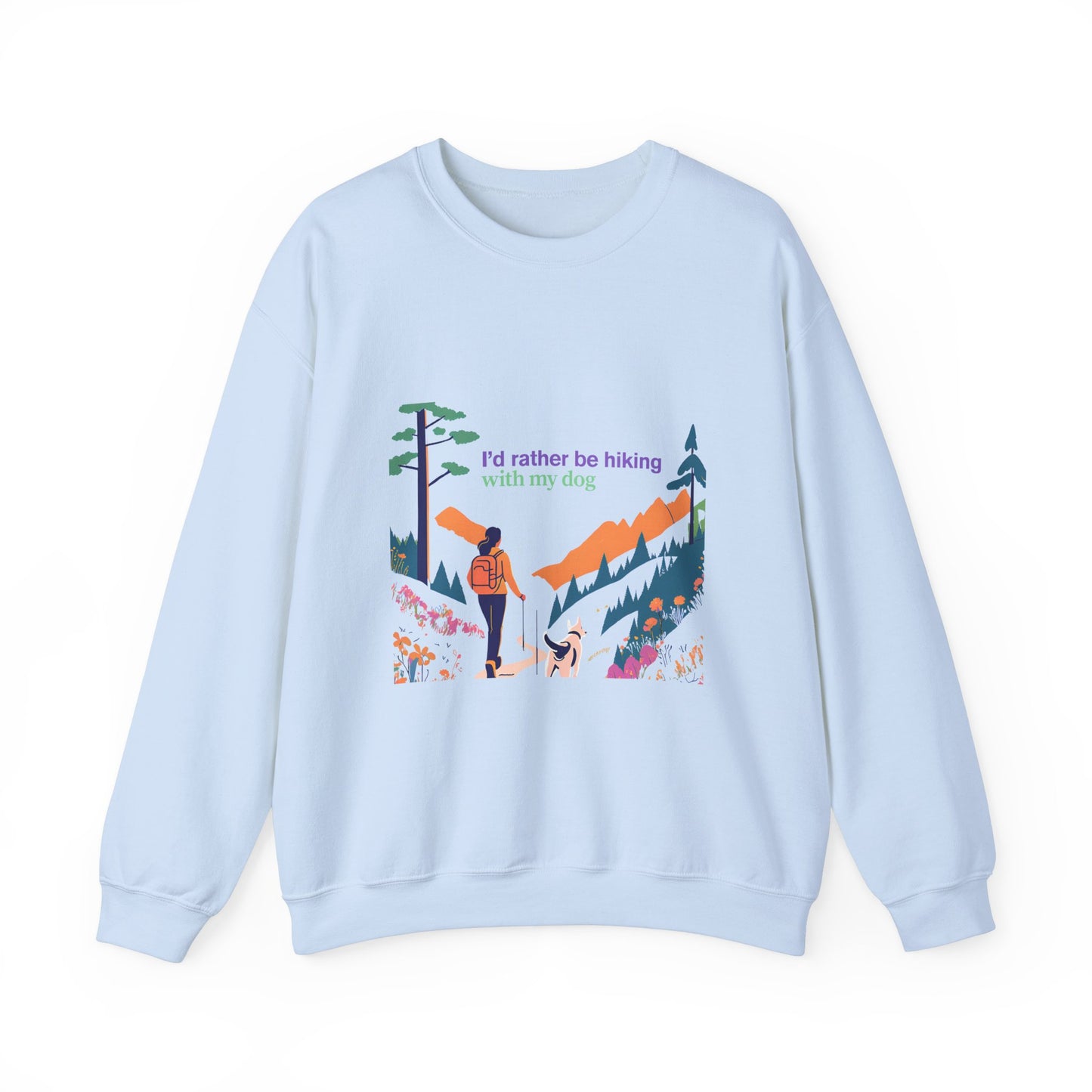 I'd rather be hiking with my dog - Crewneck Sweatshirt