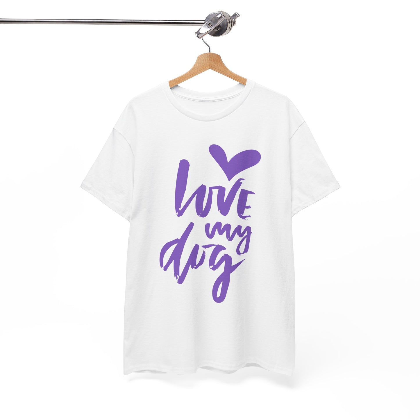 Love My Dog- Unisex Tee
