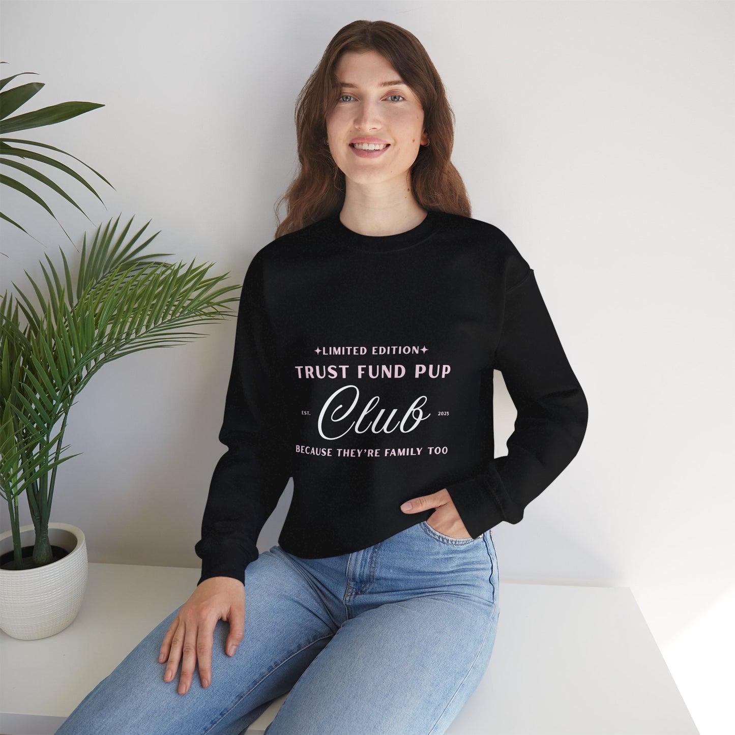 Trust Fund Pup Club Est. 2025- Unisex Crewneck Sweatshirt