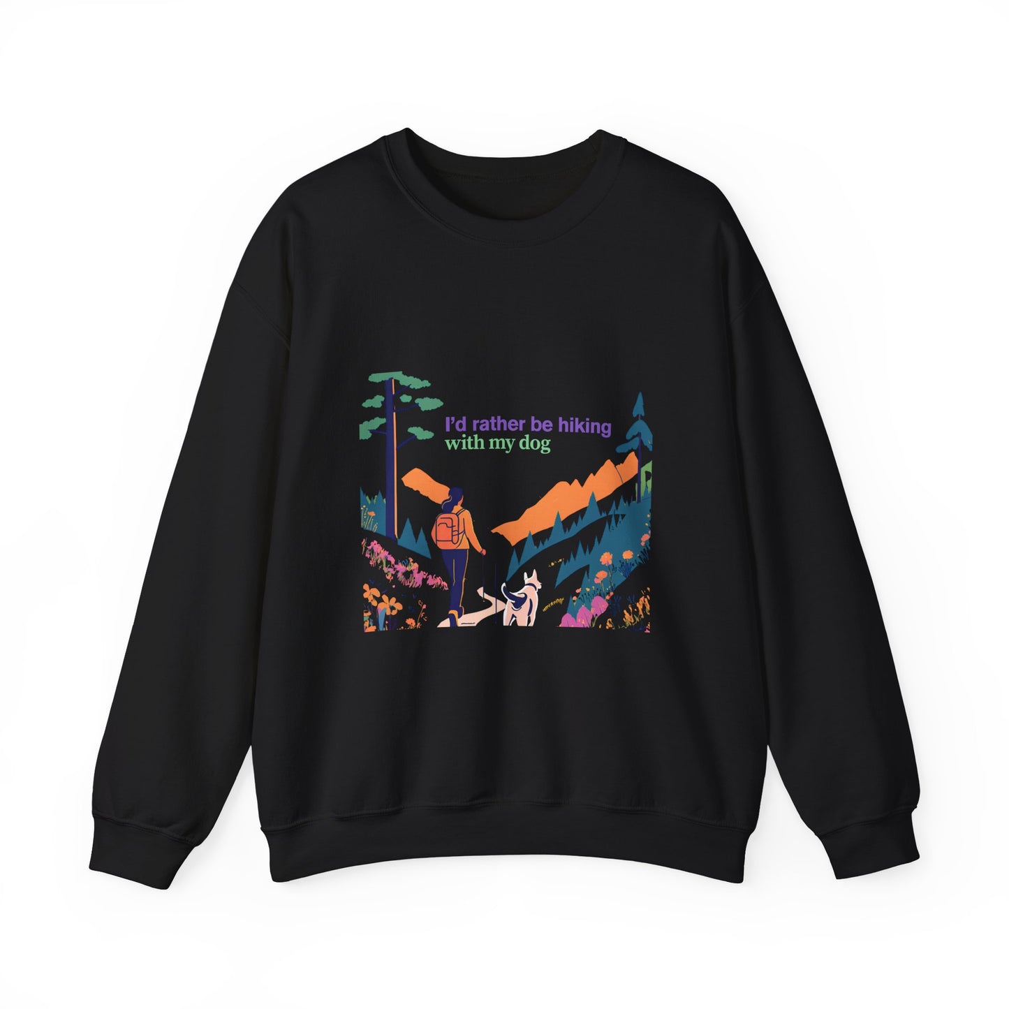 I'd rather be hiking with my dog - Crewneck Sweatshirt