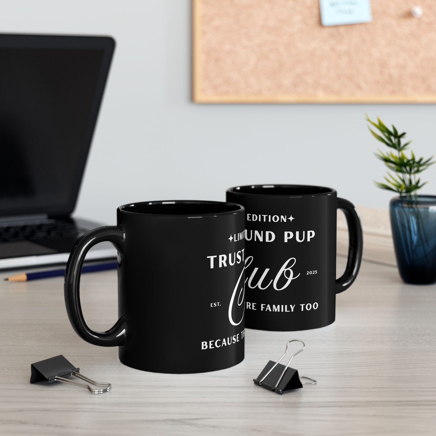 Limited Edition Trust Fund Pup Club Mug
