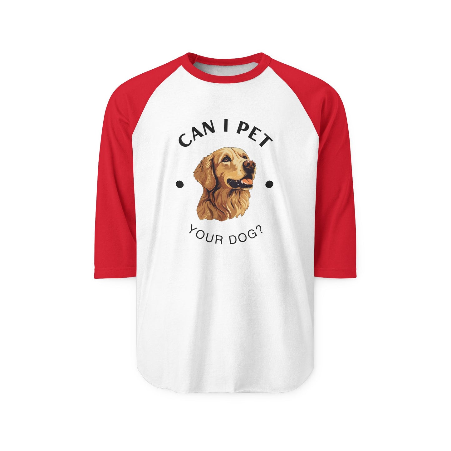 Can I pet your dog? - Unisex Baseball Tee