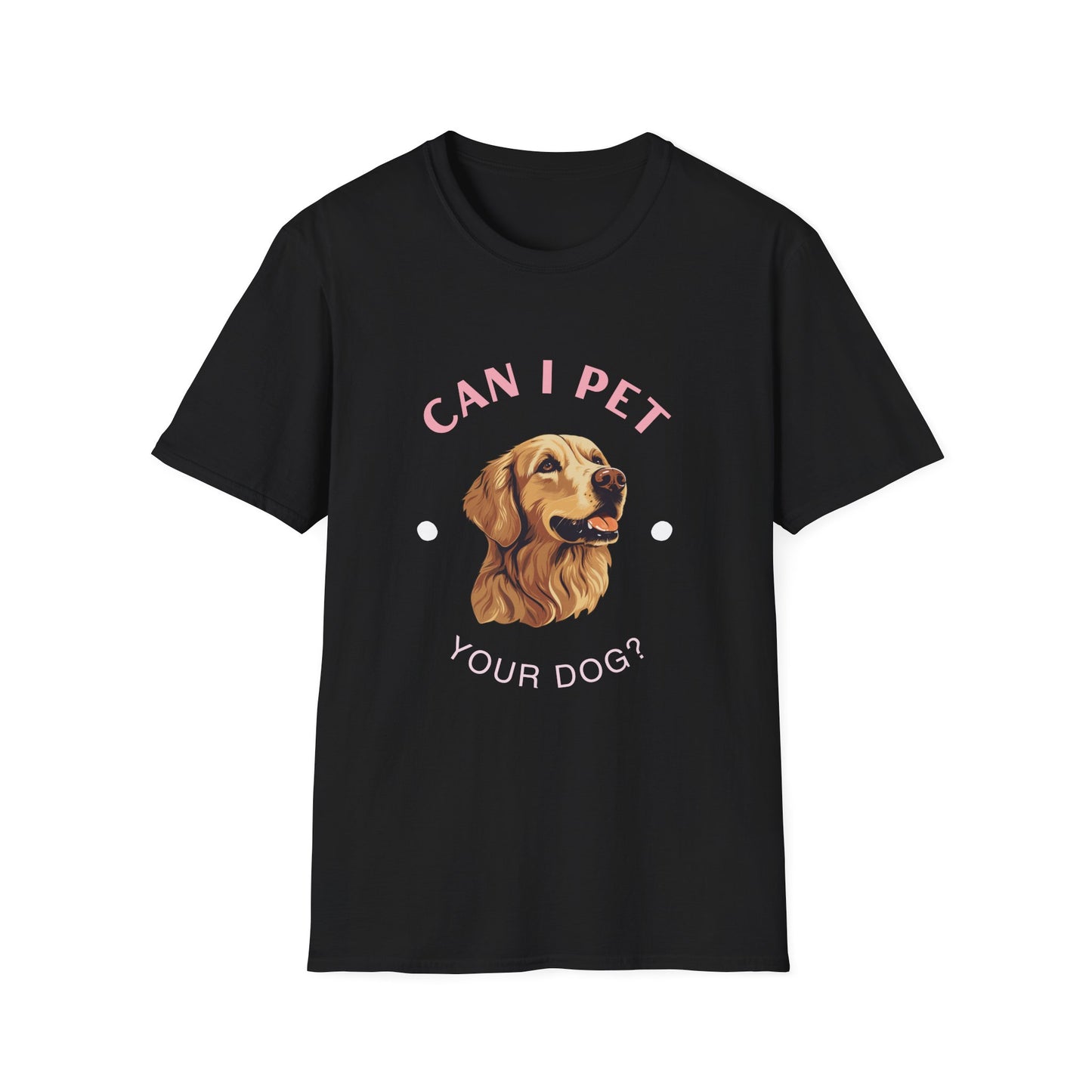 “Can I Pet Your Dog?” Tee