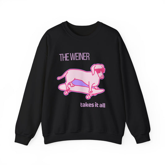 The Weiner Takes it All -  Crewneck Sweatshirt